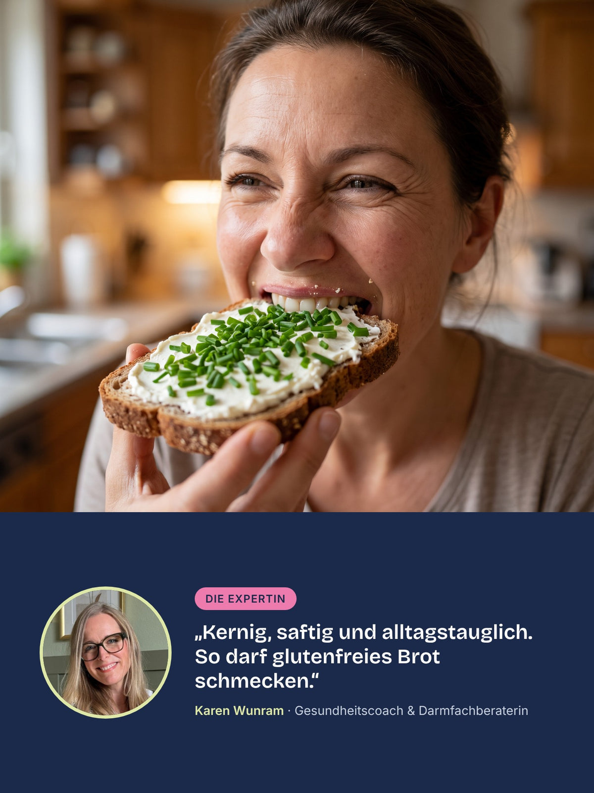 Frau beißt in eine Brotscheibe mit Frischkäse und Schnittlauch, dazu Einschätzung von Gesundheitscoach Karen Wunram